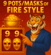 9 Pots / 9 Masks of Fire Style slots